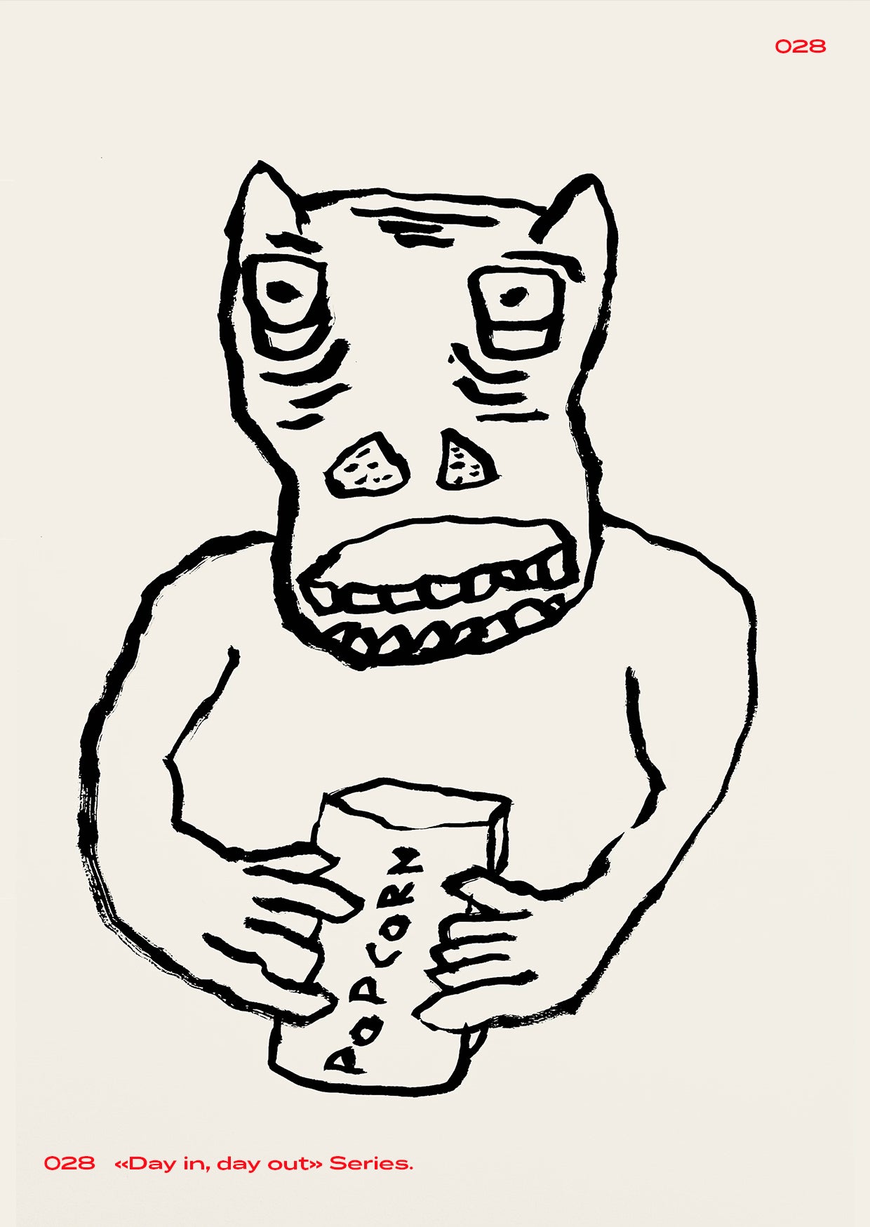 Day in, Day out N°028