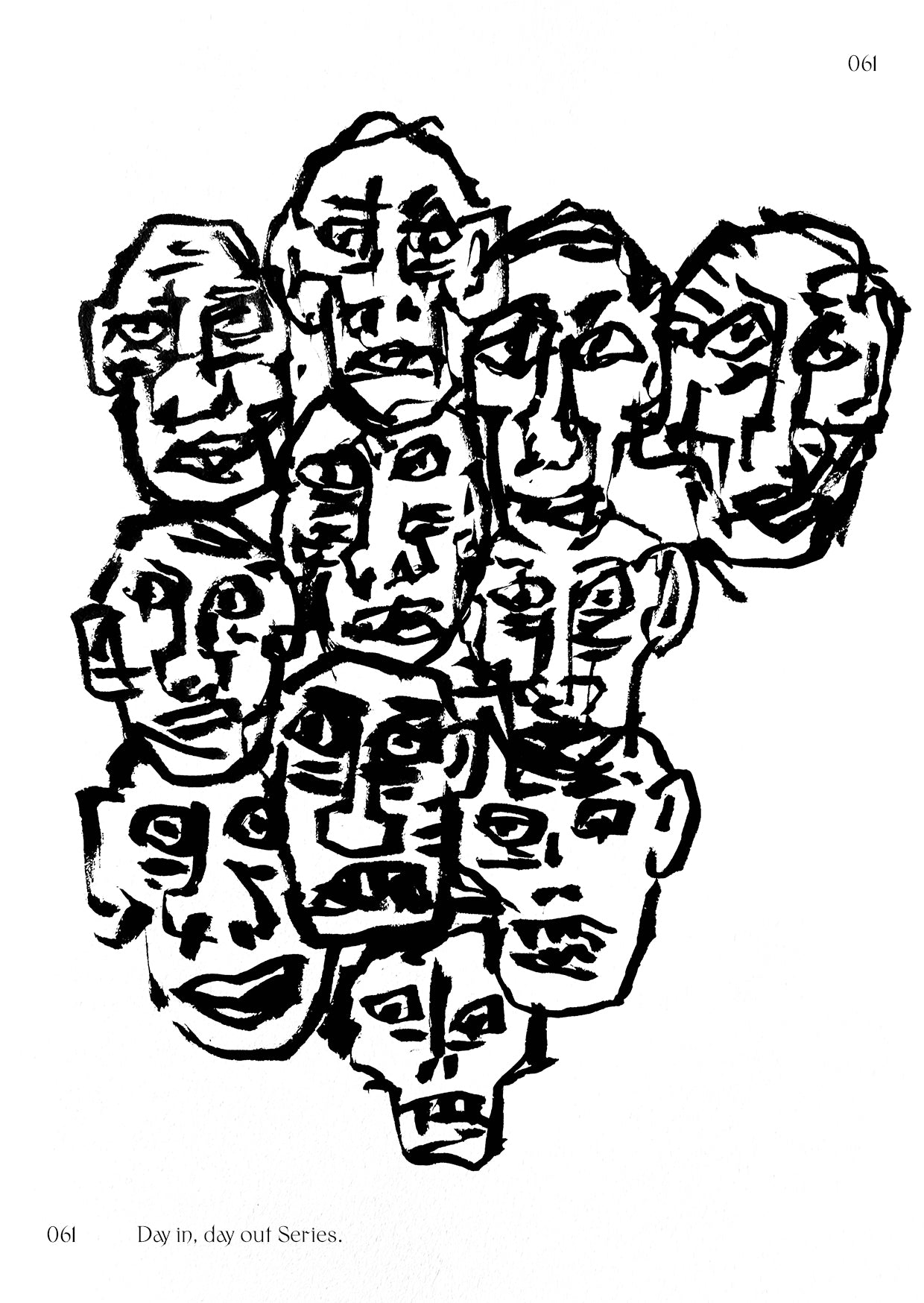 Day in, Day out N°061