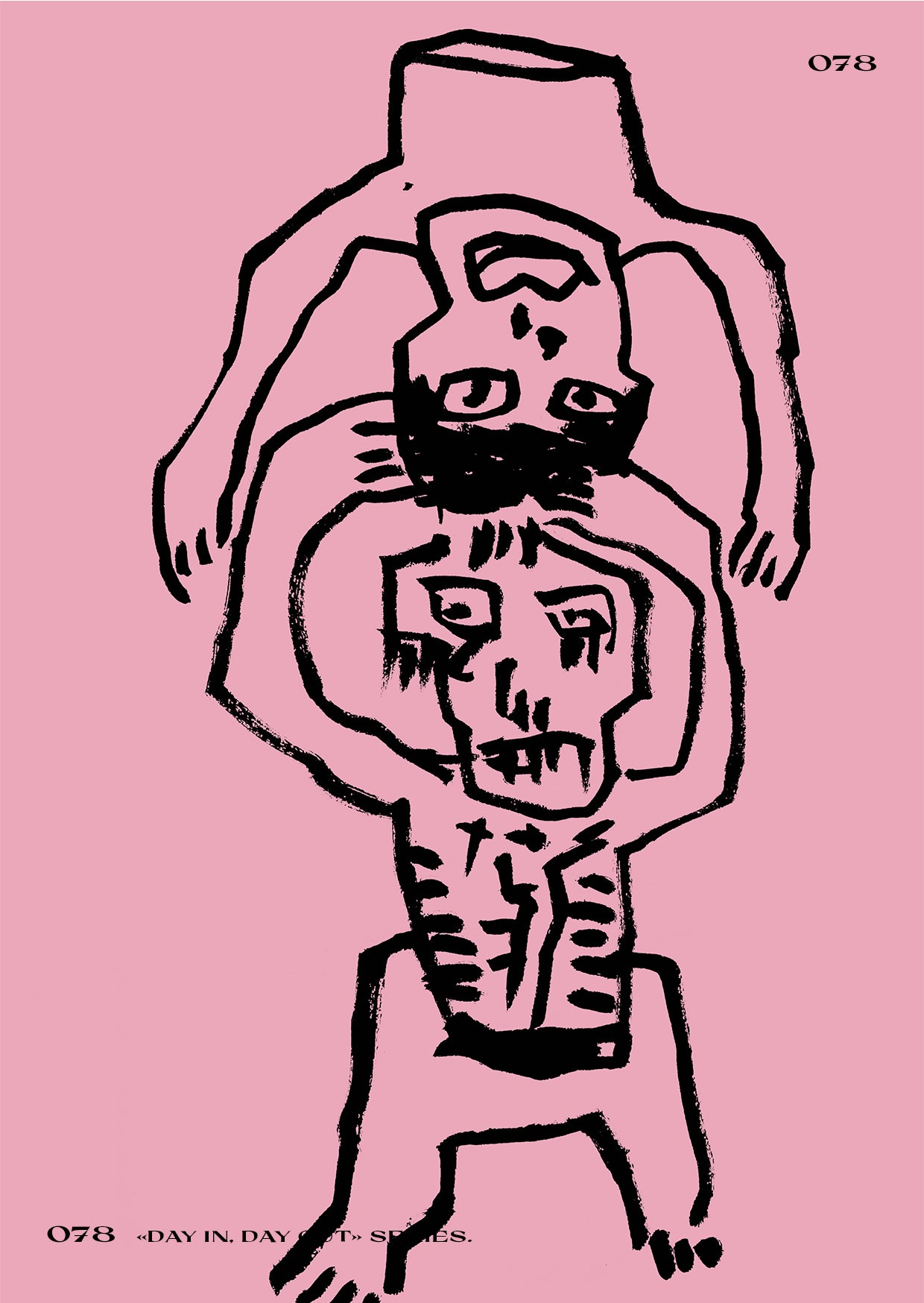 Day in, Day out N°078