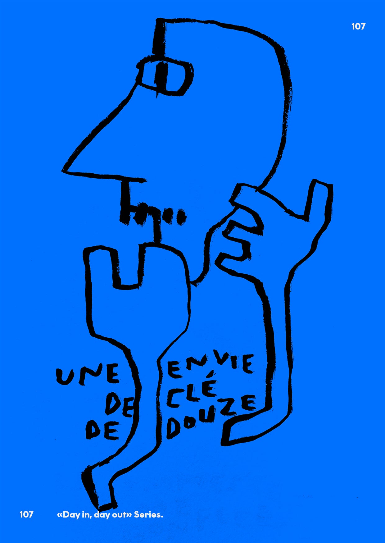 Day in, Day out N°107