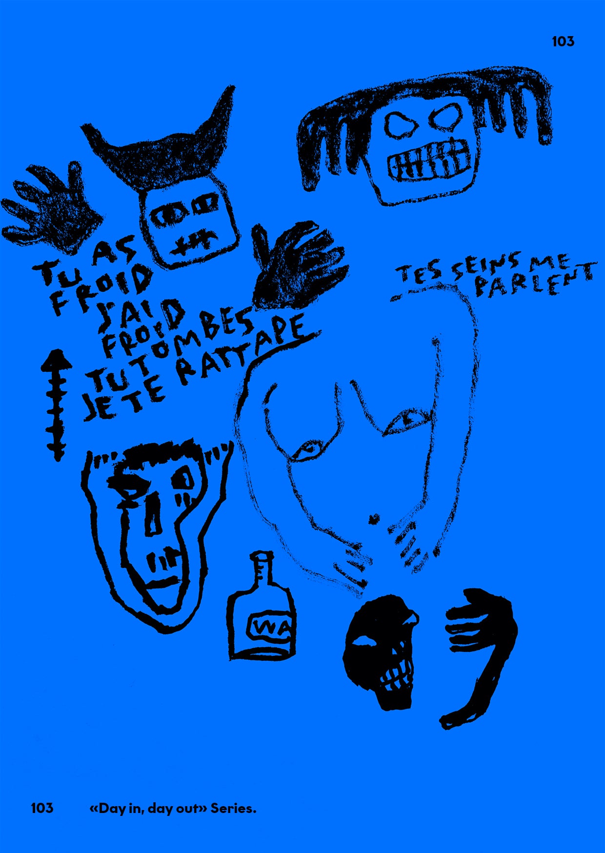 Day in, Day out N°103